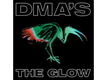 DMAs - The Glow CD