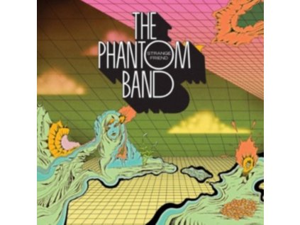 The Phantom Band - Strange Friend CD