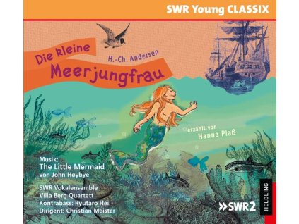 SWR Young Classix - Die kleine Meerjungfrau (CD)