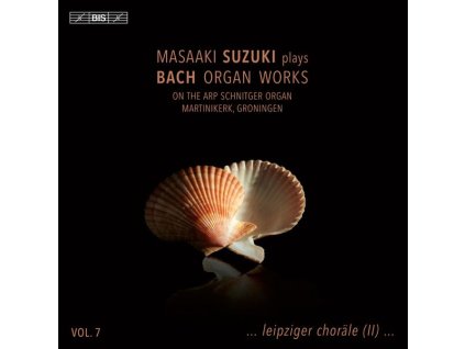 Masaaki Suzuki spielt Orgelwerke von Bach Vol.7 (SACD)