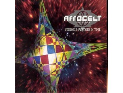 Afro Celt Sound System - Volume 3 / Further In Time CD