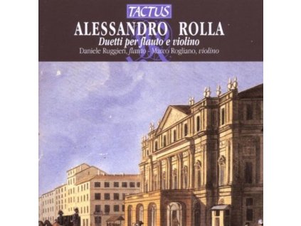 Alessandro Rolla (1757-1841) - Duetti concertanti Nr.1-3 für Flöte & Violine (CD)