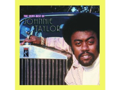 Johnnie Taylor - The Very Best Of Johnnie Taylor (CD)
