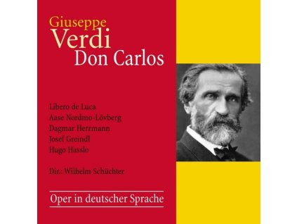 Giuseppe Verdi (1813-1901) - Don Carlos (in deutscher Sprache) (CD)