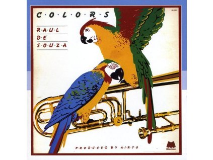 Raul De Souza (1934-2021) - Colors (CD)