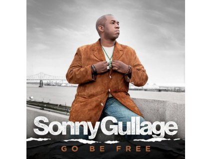 Sonny Gullage - Go Be Free (CD)