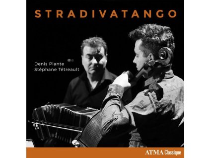 Denis Plante & Stephane Tetreault - Stradivatango (CD)