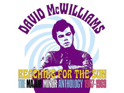 David McWilliams - Reaching For The Sun: The Major Minor Anthology 1967 - 1969 (CD)