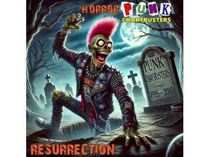 Horror Punk Chartbusters - Resurrection (CD)