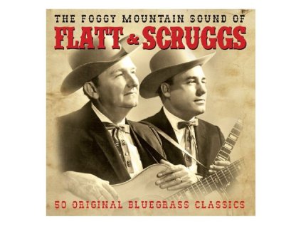 Lester Flatt & Earl Scruggs - Foggy Mountain Sound (CD)