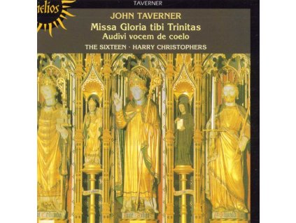 John Taverner (1490-1545) - Missa Gloria Tibi Trinitas (CD)