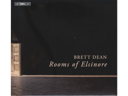 Brett Dean - Rooms of Elsinore für Viola & Klavier (SACD)