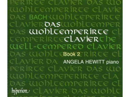 Johann Sebastian Bach (1685-1750) - Das Wohltemperierte Klavier 2 (CD)