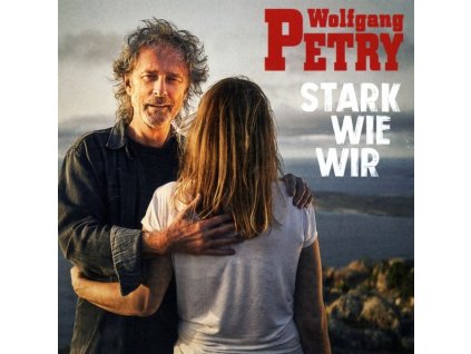 Wolfgang Petry - Stark wie wir (CD)
