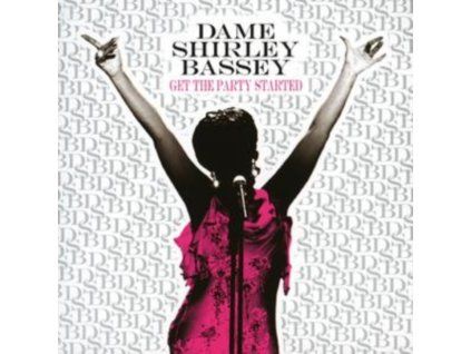 3524057 dame shirley bassey get the party started cd