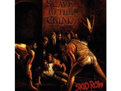 Skid Row (US-Hard Rock) - Slave To The Grind (CD)