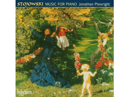 Sigismond Stojowski (1870-1946) - Klavierwerke (CD)