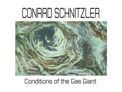Conrad Schnitzler - Conditions Of The Gas Giant (CD)