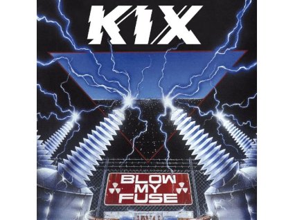 Kix - Blow My Fuse (Music-On-CD-Edition) (CD)