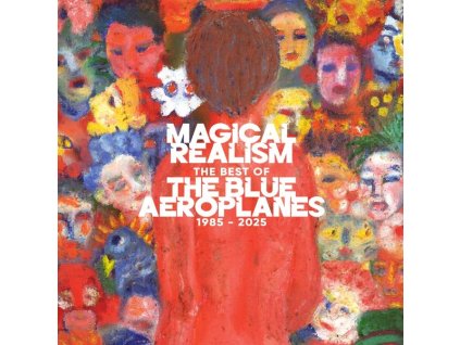 The Blue Aeroplanes - Magical Realism: The Best Of The Blue Aeroplanes 1 (CD)