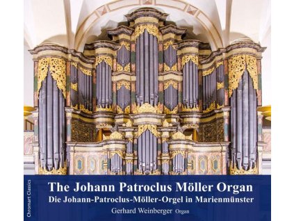 Gerhard Weinberger - Die Johann-Patroclus-Möller-Orgel (CD)
