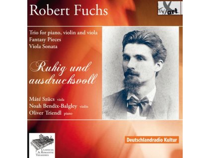 Robert Fuchs (1847-1927) - Klaviertrio op.115 (CD)