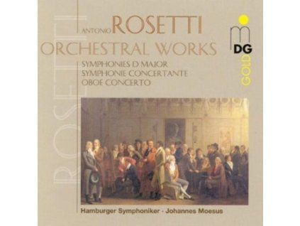 Antonio Rosetti (1750-1792) - Symphonien Murray A21,A14 (Kaul I Nr.20 & 29) (CD)