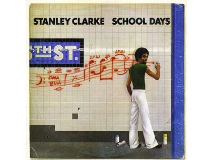 Stanley Clarke - School Days (CD)