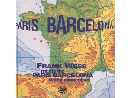 Frank Wess (1922-2013) - Paris - Barcelona Swing Connection (CD)