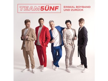 Team 5ünf - Einmal Boyband und zurück (CD)
