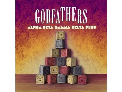 The Godfathers - Alpha Beta Gamma Delta PLUS (CD)