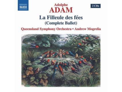 Adolphe Adam (1803-1856) - La Filleule des Fees (Ballettmusik) (CD)