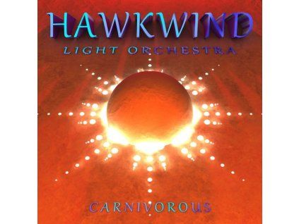3542558 hawkwind light orchestra carnivorous cd