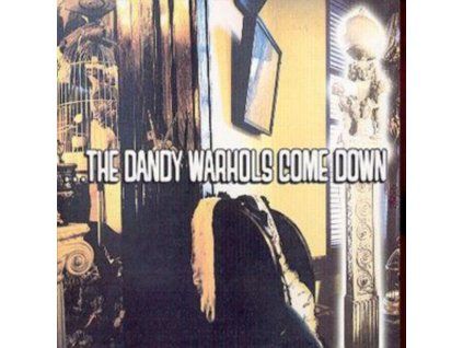 3544676 dandy warhols dandy warhols come down cd