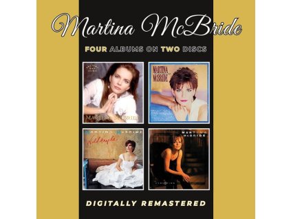 Martina McBride - Four Albums On Two Discs (CD)