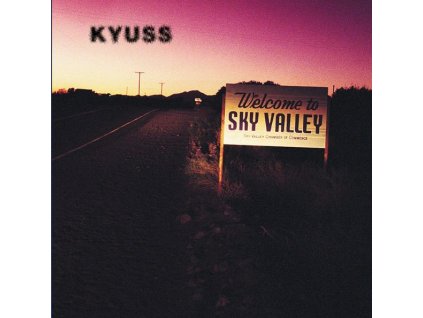 Kyuss - Welcome To Sky Valley (CD)