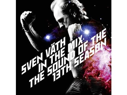 Sven Väth - Sven Väth in the Mix: The Sound Of The 13th Season (CD)