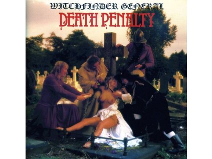 Witchfinder General - Death Penalty (CD)