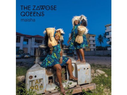 The Zawose Queens - Maisha (CD)