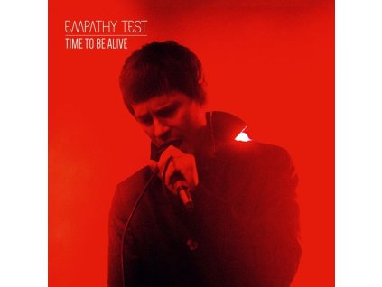 Empathy Test - Time To Be Alive (CD)