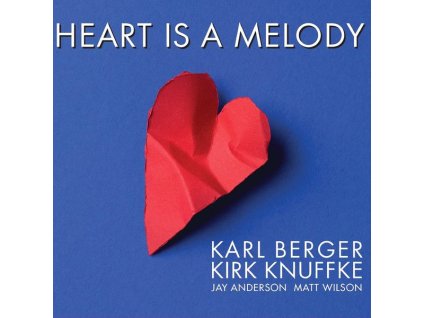 Karl Berger & Kirk Knuffke - Heart Is A Melody (CD)