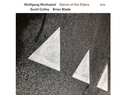 Wolfgang Muthspiel - Dance Of The Elders (CD)