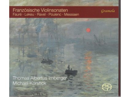Thomas Albertus Irnberger & Michael Korstick - Französische Violinsonaten (SACD)