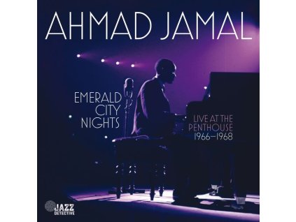 Ahmad Jamal (1930-2023) - Emerald City Nights: Live At The Penthouse Vol.3 (1966 - 1968) (CD)