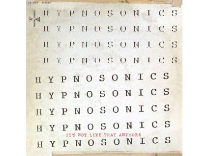 3557732 hypnosonics it s not like that anymore cd