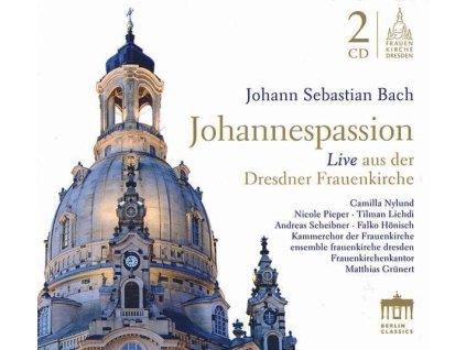 Johann Sebastian Bach (1685-1750) - Johannes-Passion BWV 245 (CD)