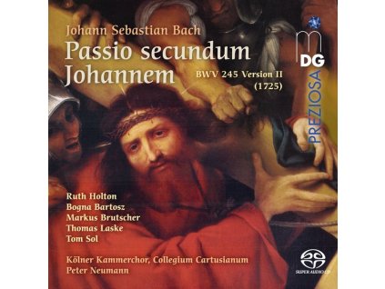 Johann Sebastian Bach (1685-1750) - Johannes-Passion BWV 245 (2.Fassung 1725) (SACD)