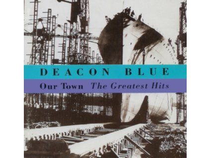 3559628 deacon blue our town greatest hits cd