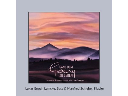 Lukas Enoch Lemcke - Ganz dem Gesang zu leben (CD)