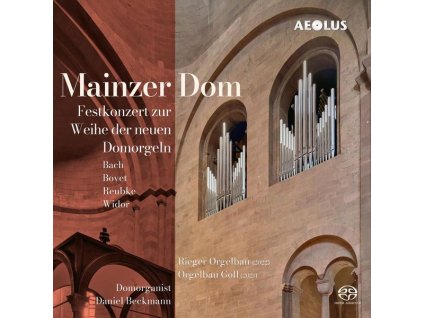 Mainzer Dom - Festkonzert zur Weihe der neuen Domorgeln (SACD)